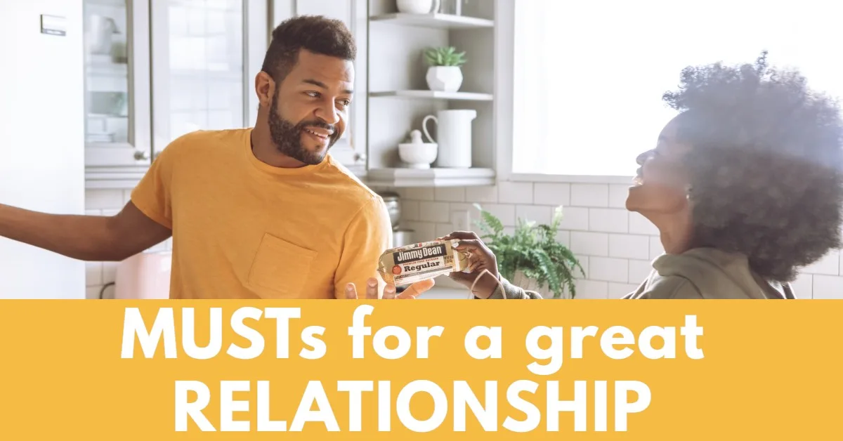 Things Every Man Needs in a Relationship