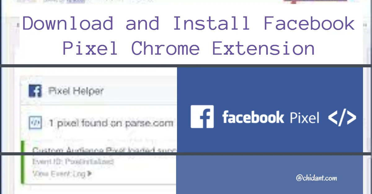 MetaPixel Chrome Extension (Facebook Pixel Helper)