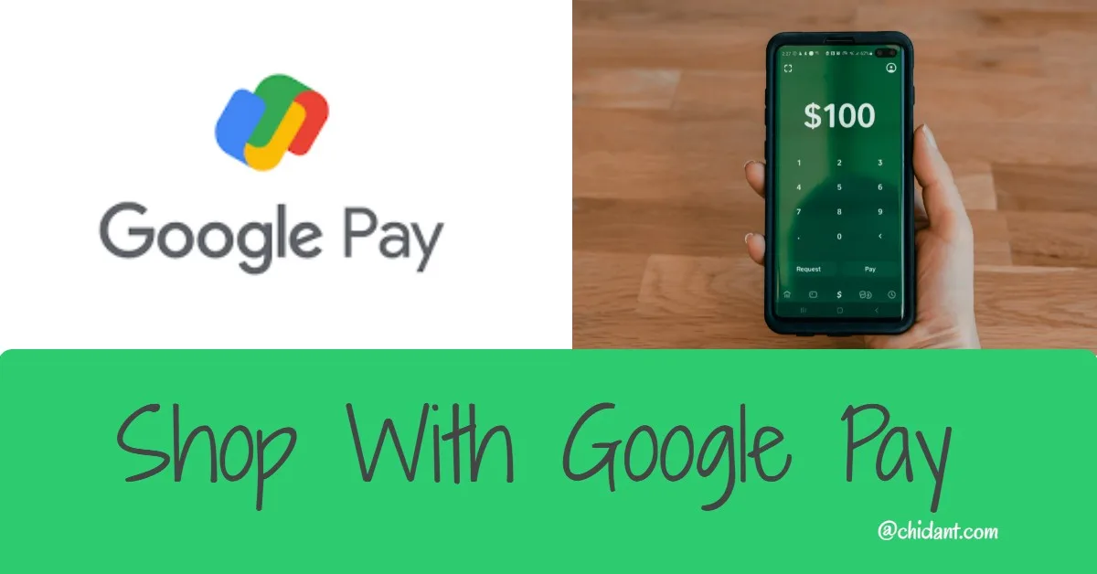 How to Use Google Pay (What Grocery Stores Accept Google Pay)