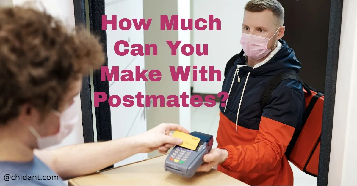How Much Can You Make With Postmates?