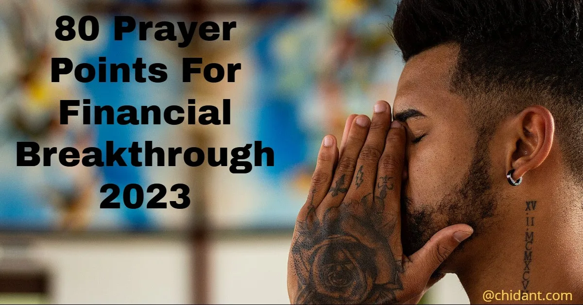 80 Prayer Points For Financial Breakthrough