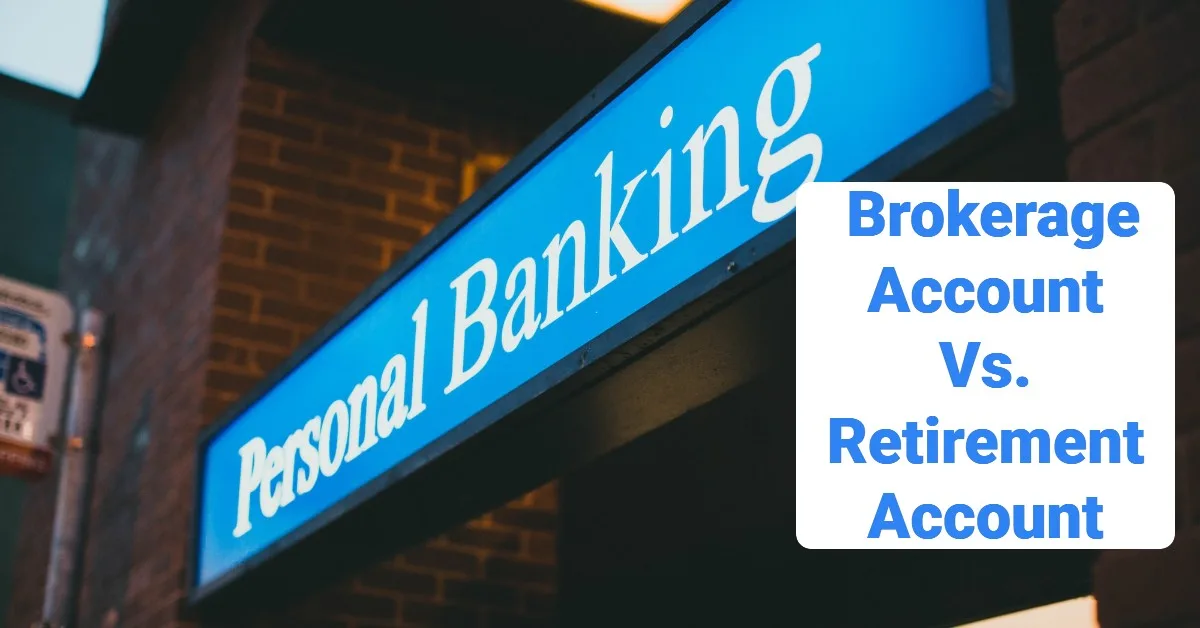 Difference Between a Brokerage Account and a Retirement Account