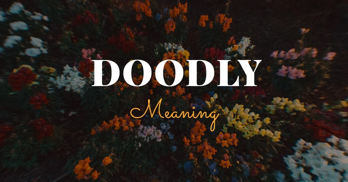 Doodly Meaning