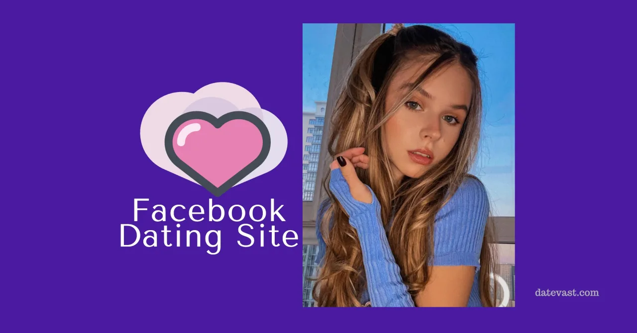 Facebook Dating Site – How to Download Facebook Dating App Free